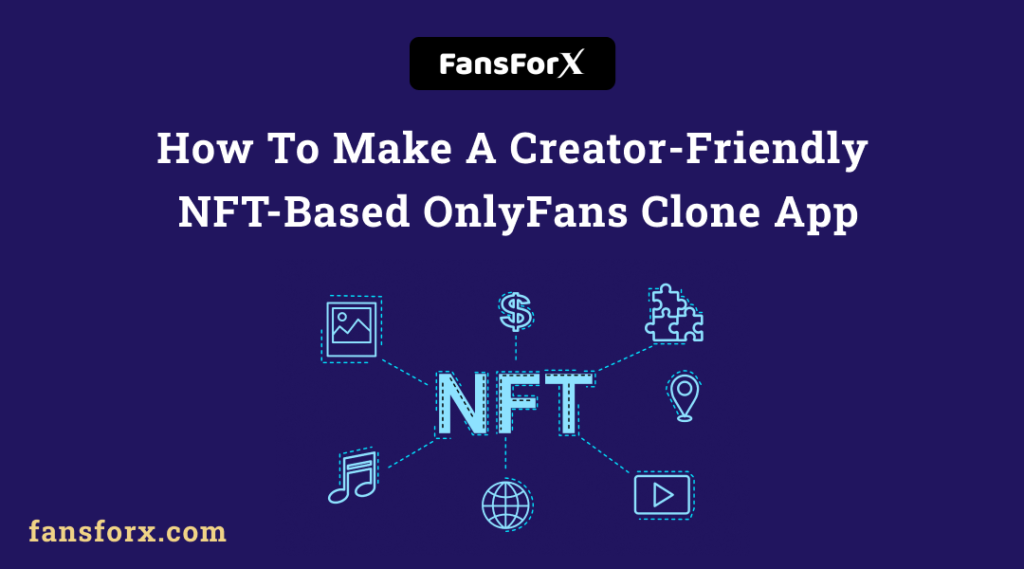 nft based onlyfans clone